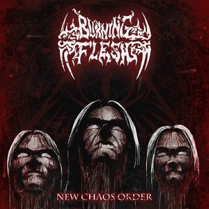 New Chaos Order [Explicit]