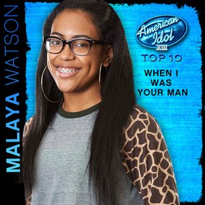 When I Was Your Man (American Idol Performance)