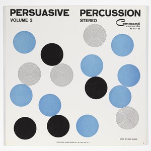 Persuasive Percussion, Vol. 3 (Original Album Plus Bonus Tracks 1960)