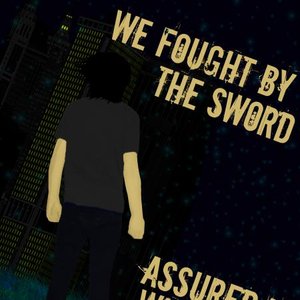 Assured In What They Fear