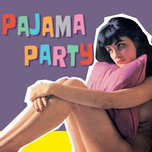 Pajama Party