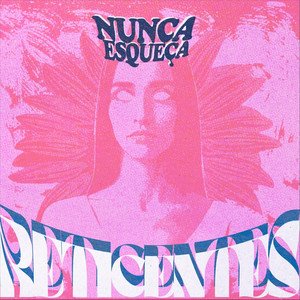 Nunca Esqueça
