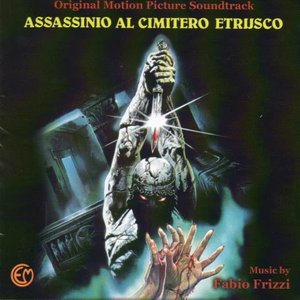 Assassinio Al Cimitero Etrusco (Original Motion Picture Soundtrack)