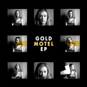Gold Motel EP