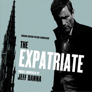 The Expatriate: Original Motion Picture Soundtrack