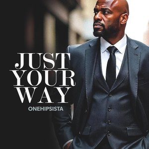 Just Your Way