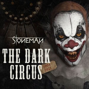The Dark Circus (2004-2021)