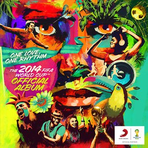 Изображение для 'One Love, One Rhythm - The Official 2014 FIFA World Cup Album'