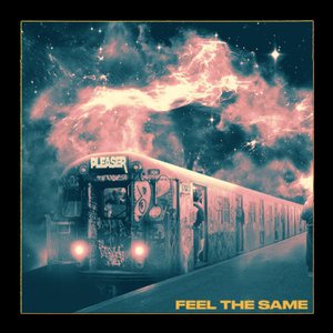 Feel the Same - Single