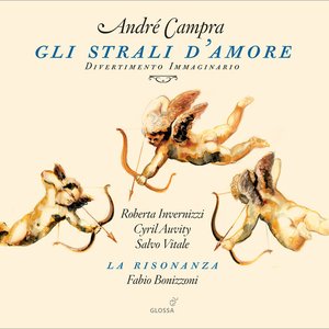 Campra: Gli strali d'amore