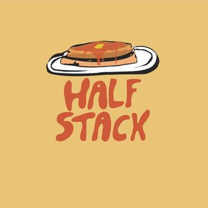 Half Stack