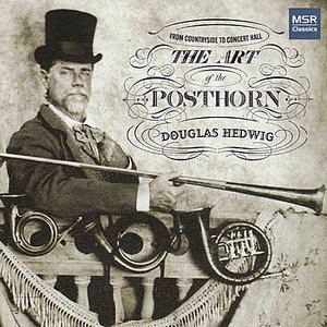 The Art of the Posthorn - From Countryside to Concert Hall