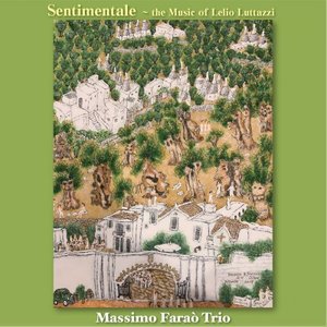 SENTIMENTALE ～ the Music Of Lelio Luttazzi