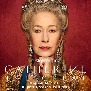 Catherine The Great (Music from the Original TV Series)