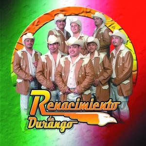 Renacimiento De Durango