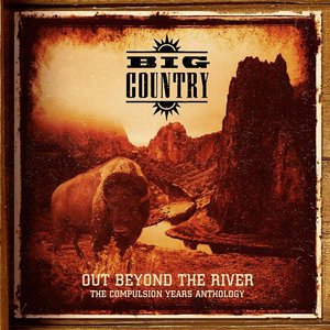 Out Beyond The River: The Compulsion Years Anthology