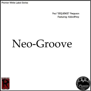 Neo-Groove (feat. KolordPimp)