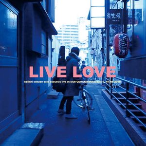 LIVE LOVE