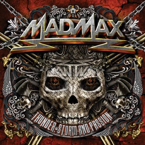 Mad Max - Thunder, Storm & Passion - Zortam Music