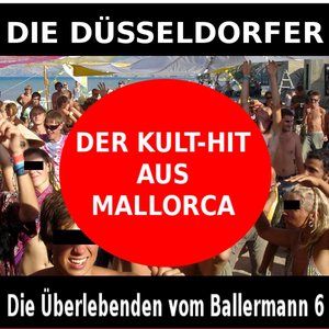 Die Überlebenden vom Ballermann 6 (Der Kult-Hit aus Mallorca)