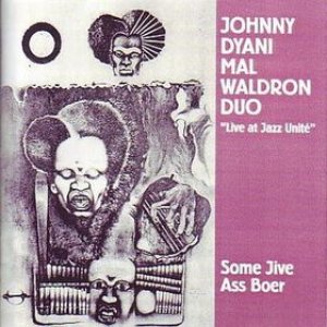 Some Jive Ass Boer "Live At Jazz Unité"
