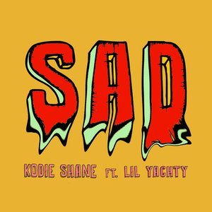 Sad (feat. Lil Yachty) - Single