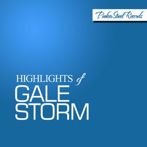 Highlights of Gale Storm