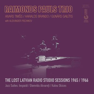 THE LOST LATVIAN RADIO STUDIO SESSIONS 1965/1966