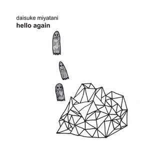 Image for 'hello again'