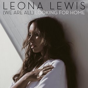 (We Are All) Looking for Home