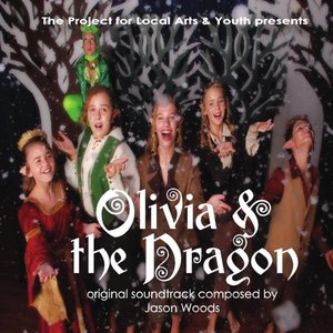 Olivia & the Dragon