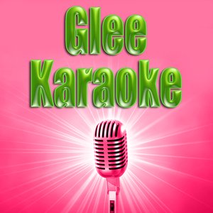 Glee Karaoke