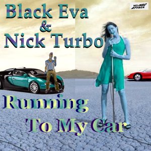 Image for 'BLACK EVA & NICK TURBO'