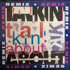 Talkin' About (Remix)