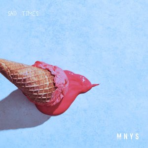 Sad Times - EP