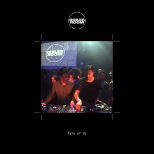 Boiler Room: Tale Of Us in Berlin, Nov 5, 2015 (DJ Mix)