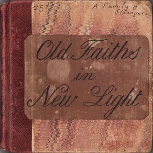 Old Faiths In New Light
