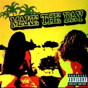 Make the Day