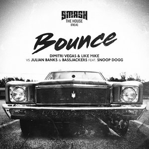 Bounce (feat. Snoop Dogg) - Single