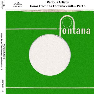 Gems from the Fontana Vaults (Pt. 3)