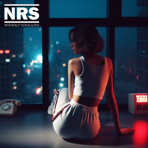 Without Your Love [Explicit]