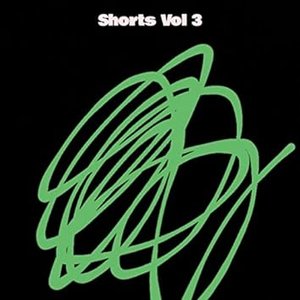 Shorts, Vol. 3