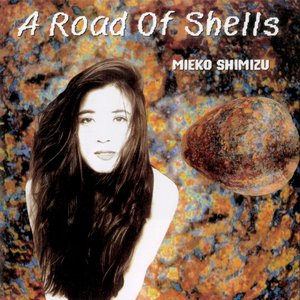 貝の道/A Road Of Shells