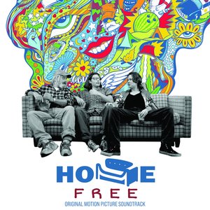 Home Free (Original Motion Picture Soundtrack)