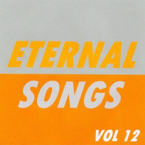 Eternal Songs, Vol. 12