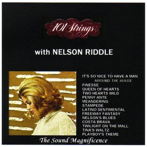NELSON RIDDLE WITH 101 STRINGS / PLAYBOY'S THEME