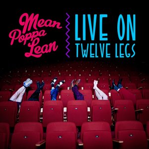 Live On Twelve Legs