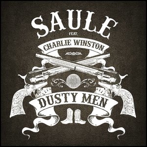 Dusty Men (feat. Charlie Winston) - Single