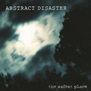 The Safest Place