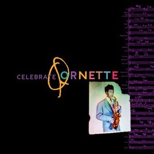 Celebrate Ornette